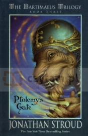 The Bartimaeus Trilogy. Ptolemy`s Gate - Jonathan Stroud